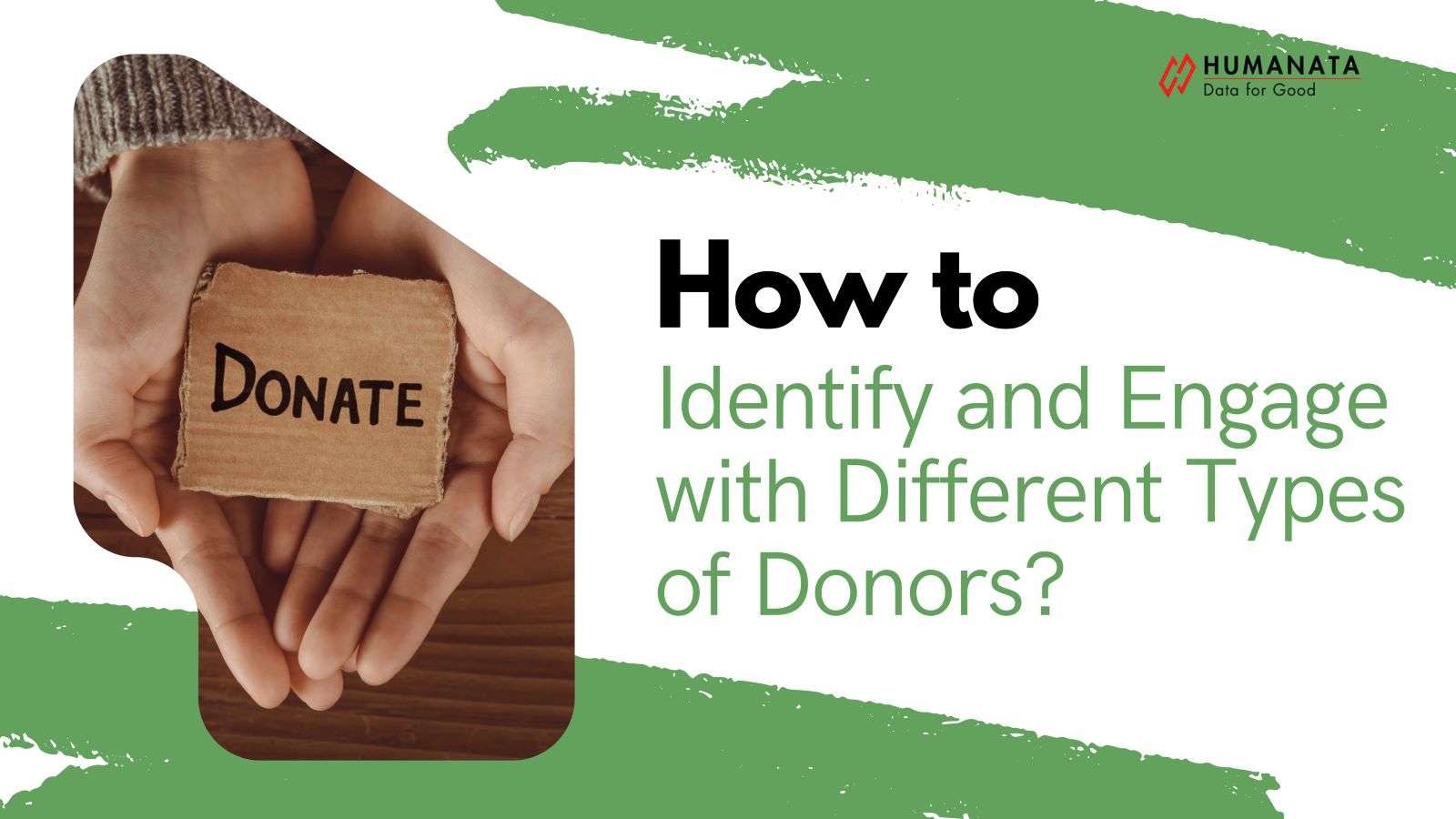 Ultimate Guide: Identify and Connect with Different Donor Types