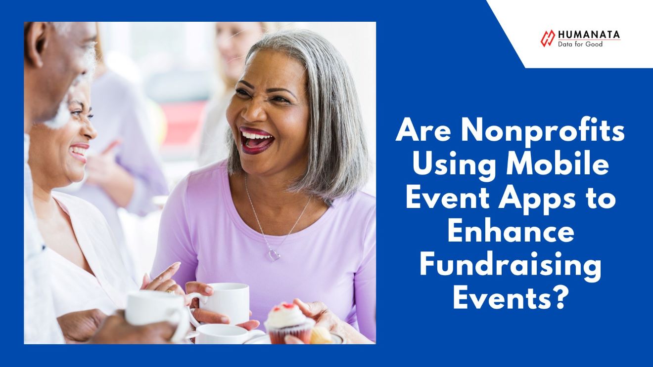 How to Utilize Mobile Event Apps to Enhance Fundraising Events?