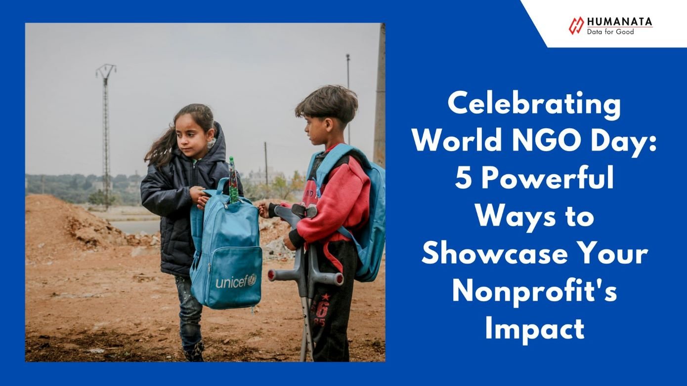 World NGO Day 5 Ways To Showcase Your Nonprofit Impact